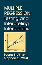 Multiple regression testing and interpretation.