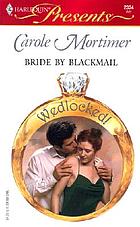 Bride by blackmail
