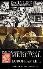 Science and technology in medieval European life