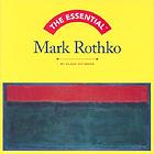 The essential Mark Rothko