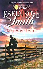 Marry in haste--