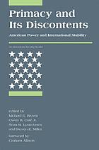 Primacy and its discontents : American power and international stability