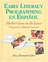 Early literacy programming en español : Mother... by  Betsy Diamant-Cohen 