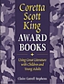 Coretta Scott King award books : using great literature... door Claire Gatrell Stephens