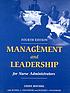 Management and leadership for nurse administrators by  Linda Roussel 