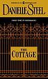 The cottage von Danielle Steel
