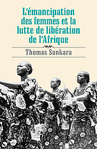 L' émancipation des femmes et la lutte de libération de l'Afrique