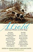 Afield : American writers on bird dogs