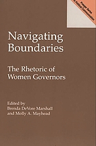 Navigating boundaries : the rhetoric of women governors