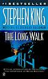The long walk by  Stephen King 