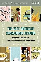 The best American nonrequired reading, 2004