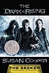 The dark is rising 著者： Susan Cooper