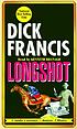 Longshot de Dick Francis