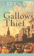 Gallows thief de Bernard Cornwell
