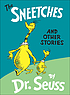 The Sneetches and other stories door Seuss, Dr.