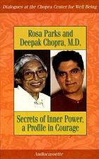 Secrets of inner power, a profile in courage