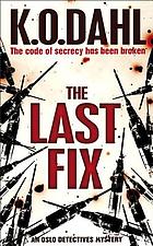 The last fix