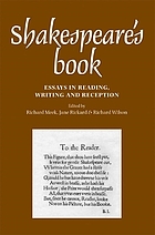 Shakespeare's book : essays in reading, writing and reception