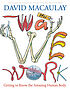 The way we work : getting to know the amazing human body