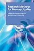 Research methods for memory studies by Emily Keightley