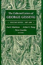 The Collected letters. volume seven, 1897-1899