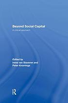 Beyond social capital : a critical approach