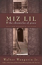 Miz Lil & the chronicles of grace