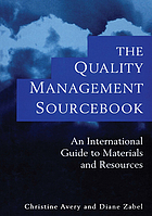 The quality management sourcebook : an international guide to materials and resources