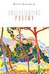 Understanding poetry 著者： Walter B Kalaidjian