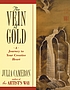 The vein of gold : a journey to your creative... by Julia Cameron
