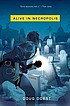 Alive in Necropolis de  Doug Dorst 