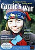Carrie's war 著者： Michael Crompton