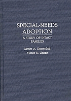 Special-needs adoption : a study of intact families