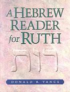 A Hebrew reader for Ruth