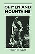 OF MEN AND MOUNTAINS by WILLIAM O. DOUGLAS.