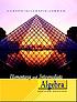 Elementary and intermediate algebra by  Tom Carson 