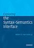 Exploring the syntax-semantics interface by  Robert D Van Valin 
