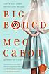 Big boned : a Heather Wells mystery de  Meg Cabot 