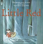 Little Red : a fizzingly good yarn