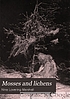 Mosses and lichens; a popular guide to the identification... 著者： Nina L Marshall