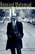 The complete stories by  Bernard Malamud 