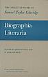 Biographia literaria, or, Biographical sketches... von Samuel Taylor Coleridge