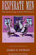 Desperate men : the James Gang and the Wild Bunch