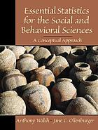 Essential statistics for the social and behavioral sciences : a conceptual approach