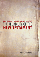 The reliability of the New Testament