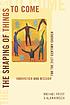 The shaping of things to come : innovation and mission for the 21st-century church