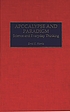 Apocalypse and paradigm : science and everyday... 著者： Errol E Harris