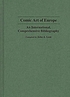 Comic art of Europe : an international, comprehensive... 著者： John A Lent