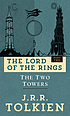The two towers : being the second part of The... de J  R  R Tolkien