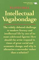 Intellectual vagabondage